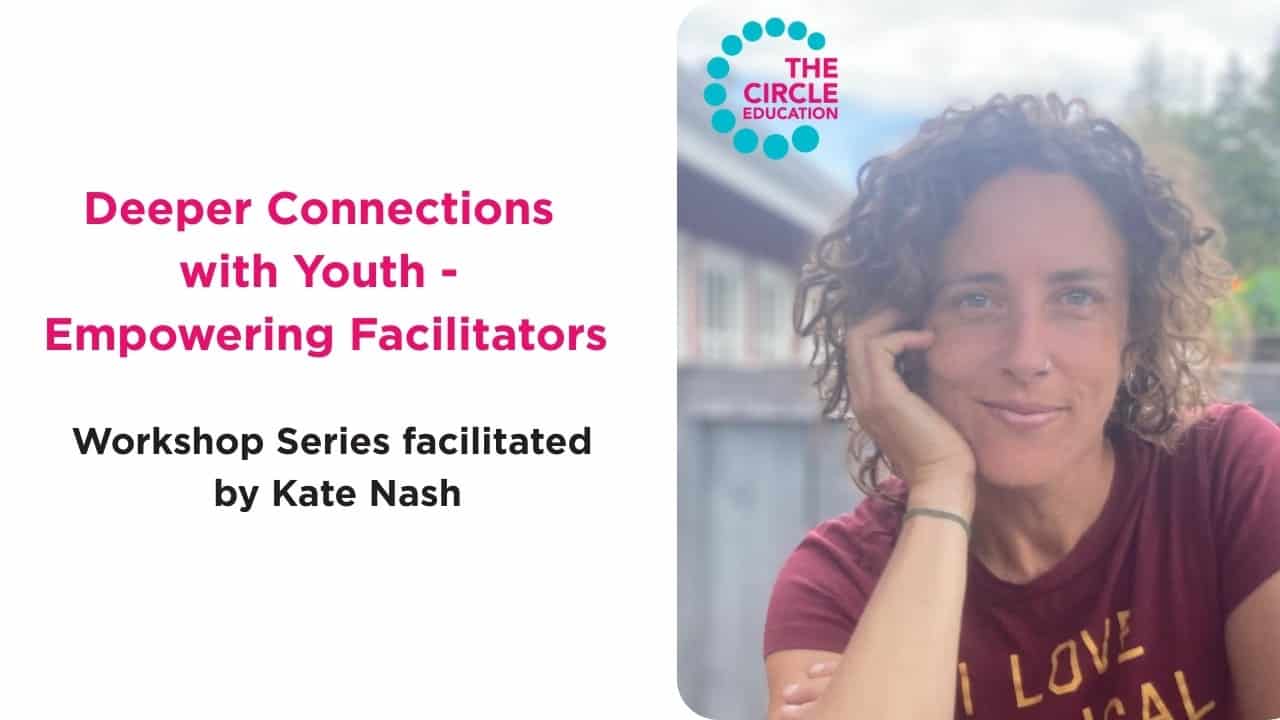 Deeper Connections with Youth:  Empowering Adult Facilitators